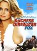 The Duchess and the Dirtwater Fox
