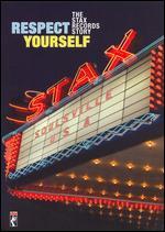 Respect Yourself: The Stax Records Story
