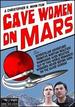 Cave Women on Mars