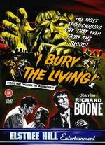 I Bury the Living
