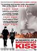 In Search of a Midnight Kiss
