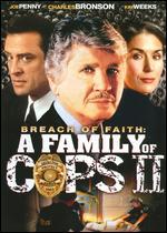 Breach of Faith: A Family of Cops II