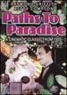 Paths to Paradise