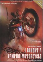 I Bought a Vampire Motorcycle