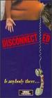Disconnected