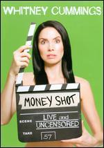 Whitney Cummings: Money Shot