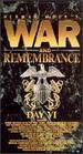 War & Remembrance, Part 6