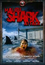 Malibu Shark Attack