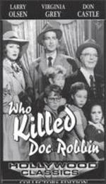 Who Killed Doc Robbin?