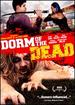 Dorm of the Dead