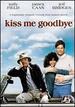 Kiss Me Goodbye
