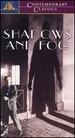 Shadows and Fog