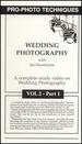 Pro-Photo Techniques, Vol. 2: Wedding Photography
