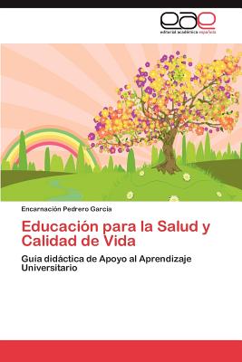 Educacion Para La Salud Y Calidad De Vida By Pedrero Garc A Encarnaci N