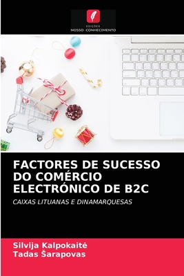 Factores De Sucesso Do Rcio Electr Nico De B2c By Silvija