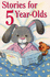 Stories for 5 Year Olds