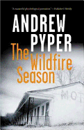The Wildfire Season