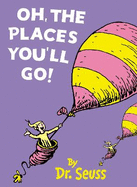 Oh, the Places You'll Go!: Mini Edition