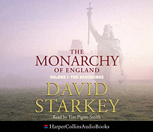 The Monarchy of England: Beginnings v. 1: The Beginnings