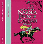 Prince Caspian: Complete & Unabridged