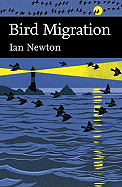Collins New Naturalist Library: Bird Migration