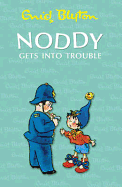 Noddy gets into trouble