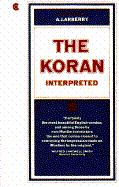 The Koran Interpreted: A Translation