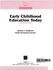 Early Childhood Education Today