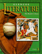 Glencoe Literature Course 3: The Reader's Choice