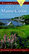 Frommer's Portable Maine Coast: With Acadia National Park and Freeport Outlet Shopping