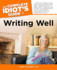 The Complete Idiot's Guide to Writing Well