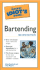 The Pocket Idiot's Guide to Bartending, 2e