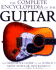 Complete Encyclopedia of the Guitar: A Definitive Guide to the World's Most Popular Instrument