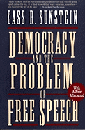 Democracy and the Problem of Free Speech
