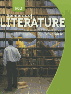 Elements of Literature, Grade 12, 6th Course, Student Edition RINEHART AND WINSTON HOLT