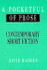 A Pocketful of Prose: Contemporary Short Fiction
