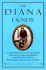The Diana I Knew: Loving Memories of the Friendship Between an American Mother and Her Son's Nanny Who Became the Princess of Wales