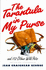 The Tarantula in My Purse: And 172 Other Wild Pets