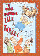 The Know-Nothings Talk Turkey