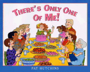 There's Only One of Me!