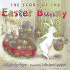The Story of the Easter Bunny