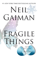Fragile Things: Short Fictions and Wonders