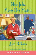 Miss Julia Meets Her Match: Miss Julia Meets Her Match