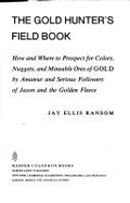 Gold Hunter's Field Book