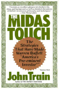 The Midas Touch: The Strategies That Have Made Warren Buffet 