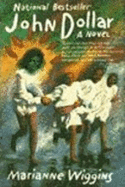 John Dollar a Novel