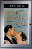 Writing the Romantic Comedy: From 