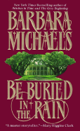 Be Buried in the Rain