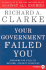 Your Government Failed You: Breaking the Cycle of National Security Disasters