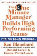 The One Minute Manager Builds High Performing Teams: New and Revised Edition